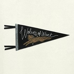 Bent Shapes – Wolves of Want [New Vinyl LP]