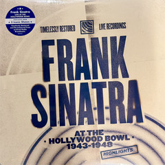 Sinatra, Frank Sinatra, Frank- At The Hollywood Bowl 1943-1948