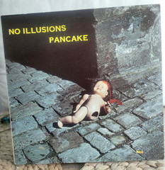Pancake – No Illusions / BL 809 (1979) / OG Vinyl / Prog Rock, Symphonic Rock
