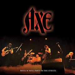 AXE – ROCK N ROLL PARTY IN THE STRE – Vinyl Record – G11501z