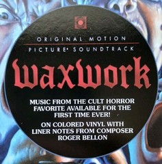 WAXWORK SOUNDTRACK LP VINYL WITH GATEFOLD COVER & HYPE STICKER FACT. SEALED NEW!