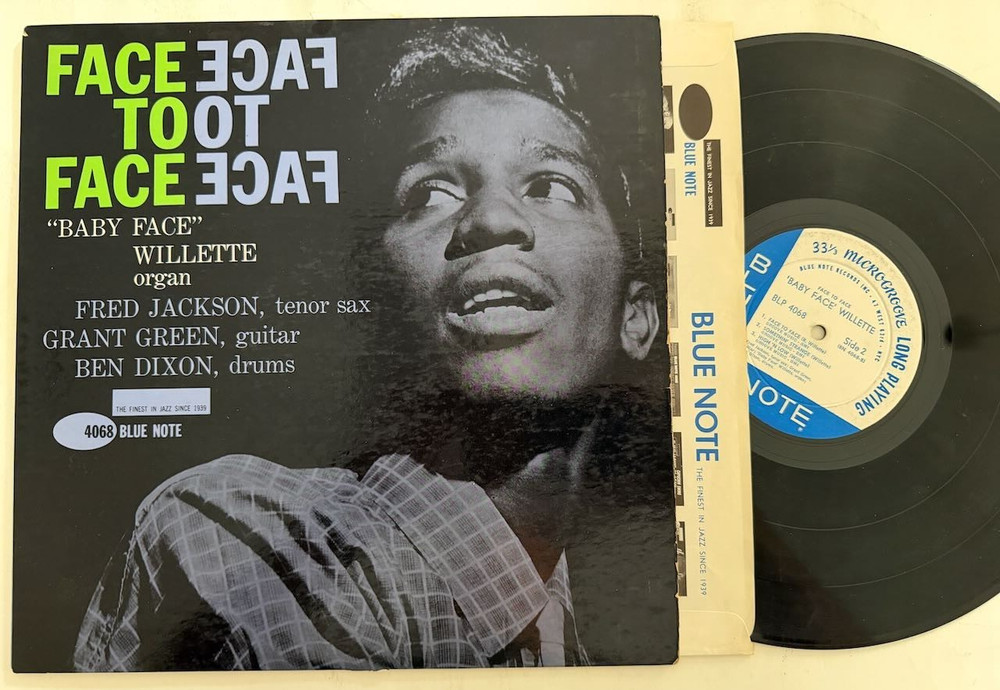 Baby Face Willette Blue Note 4068 LP “Face To Face” W.63rd DG Ear RVG ~ HEAR