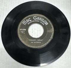 THE MAVERICKS 45 Fiddler’s Frolic – Mac Gregor 8585 VG Country