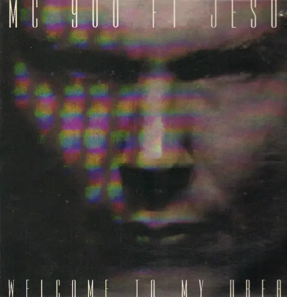 MC 900 Ft. Jesus Welcome To My Dream LP 12 Inch NM Vinyl 33 RPM