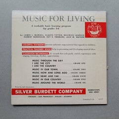 Presentation – Music For Living Classroom Recordings For Grades 1-6 (33-1/3RPM)