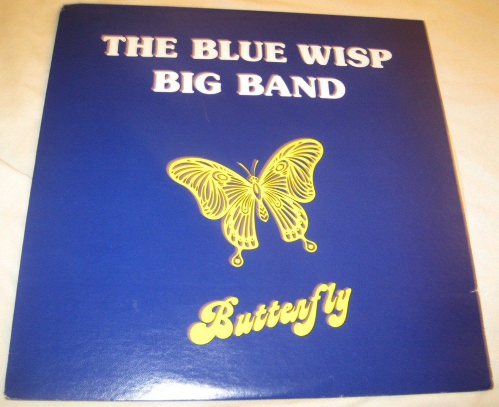 THE BLUE WISP BIG BAND Butterfly (1982) LP Jazz Mopro Swing Bop Private