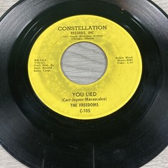 The Freedoms You Lied/ Ten Steps To Love 45 RPM 7” Vinyl Constellation Records