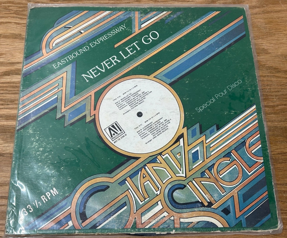 Eastbound Expressway Never Let Go 12” Disco Single AVI-12-238-D VG AVI Records