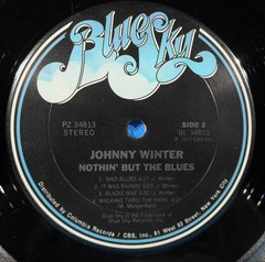 JOHNNY WINTER NOTHIN’ BUT THE BLUES LP 1977 ORIGINAL PRESS G+/VG!!A