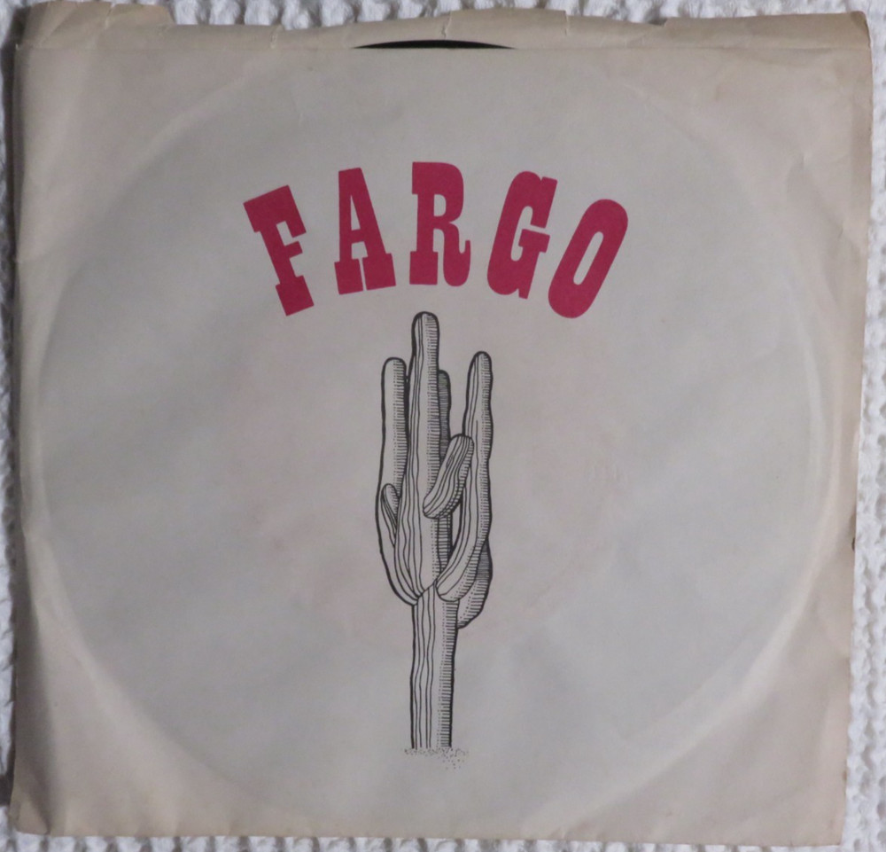 Fargo Featuring Wayne McNeil 1980 Canada 45 RPM Shady Rest Hotel Trippin/Run