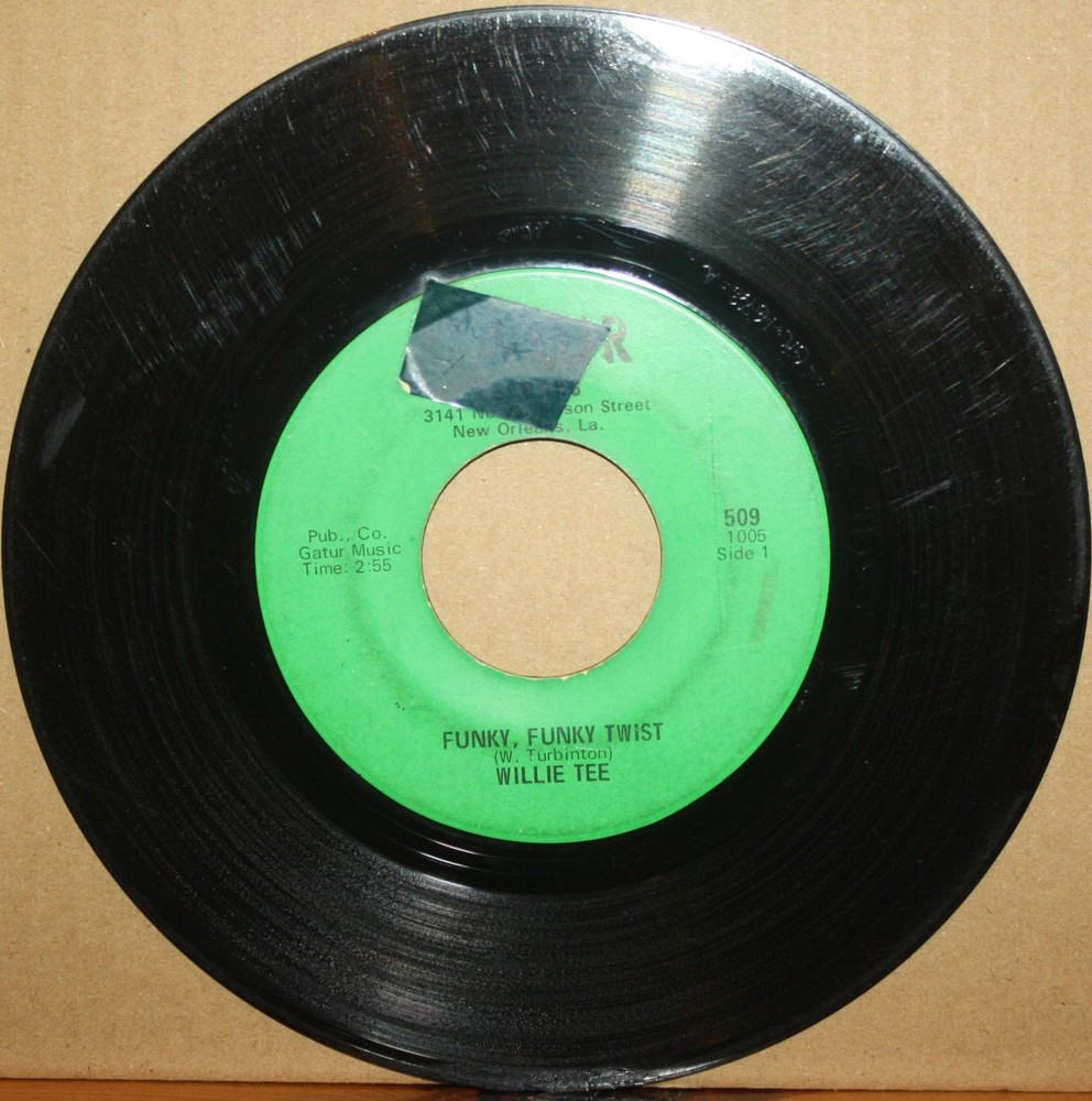 WILLIE TEE Funky Twist FIRST TASTE OF HURT New Orleans Soul Funk 45 on GATUR 509