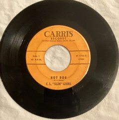 C.L SLIM GOINS Hot Dog/Mule RARE Country BALTIMORE MARYLAND Private Press 7″ 45