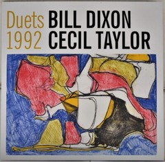 TRIPLE POINT RECORDS TPR 241 USA Bill DIXON-Cecile TAYLOR Duets 180g , No. #514