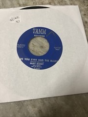 La. Soul Popcorn 45 HUEY DARBY” Have You Ever Had The Blues “ TAMM 2006 HEAR