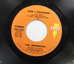 45 The Dramatics – And I Panicked / Beware Of The Man With The Candy In His Hand