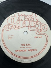 Spherical Objects – The Kill – 1978 Vinyl 7″ Single – Object Music OM 01
