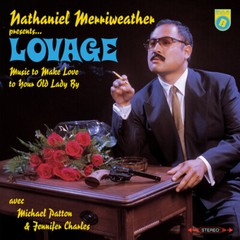 Music to Make Love to Your Old Lady by by Lovage (Record, 2022)