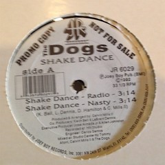 [RAP]~NM 12″~The DOGS~Shake Dance~{x2 Mixes}~Dogga Mixx II~{x2}~{1992~JOEY BOY}
