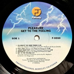 R&B / FUNK / SOUL – PLEASURE – GET TO THE FEELING LP – FANTASY RECORDS OG PRESS