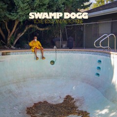 Swamp Dogg – Love Loss & Auto-tune [New Vinyl LP]
