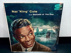 Nat “King” Cole Sings Ballads of The Day Capitol LP 12″ VINYL Record T-680 1950