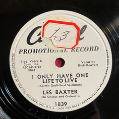 CAPITOL 1839 PROMO Les Baxter 78rpm I Only Have One Life to Live/I Remember You,
