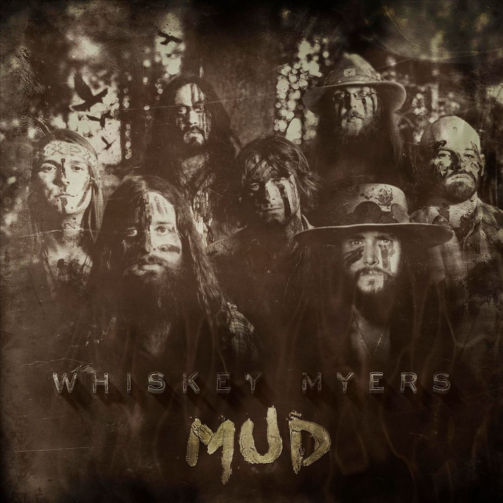 WHISKEY MYERS MUD NEW LP