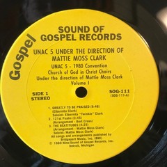 U.N.A.C.-5/C.O.G.I.C., Mattie Moss Clark – Live! U.N.A.C.-5 Miami Beach 1980 Vol