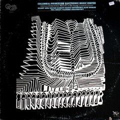 Various – Columbia-Princeton Electronic Music Center – LP, Album, Quad