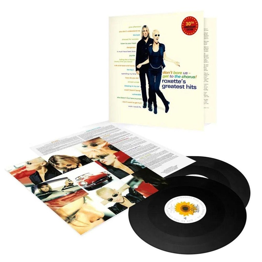 DON’T BORE US – GET TO THE CHORUS! ROXETTE’S GREATEST HITS (30TH ANNIVERSARY)
