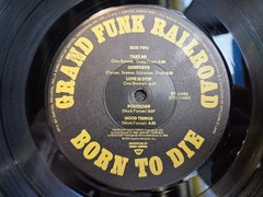 GRAND FUNK RAILROAD BORN TO DIE