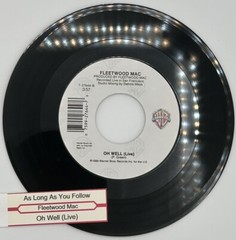 Fleetwood Mac-As Long As You Follow/Oh Well (Live) 45 Excellent (EX) Condition