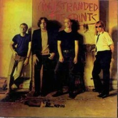 The Saints – (I’m) Stranded 180 Gram Vinyl LP (New/Sealed w/slight corner ding)