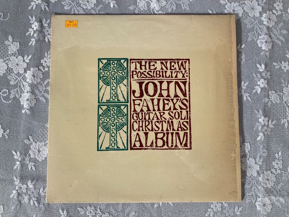 The New Possibility: John Fahey’s Guitar Soli Christmas Album 1974 Vinyl LP