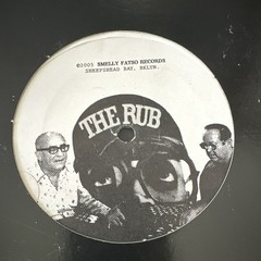 The Rub – Rub Remixes Vol. 5 Smelly Fatso Records 2005 Electronic Remix Vinyl