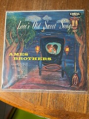 Ames Brothers Love’s Old Sweet Songs LP 1956 Maroon Coral Mono #57054