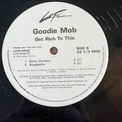 Goodie Mob, Get Rich To This, 1999 LaFace DJ Promo 12 Inch LFDP 4442