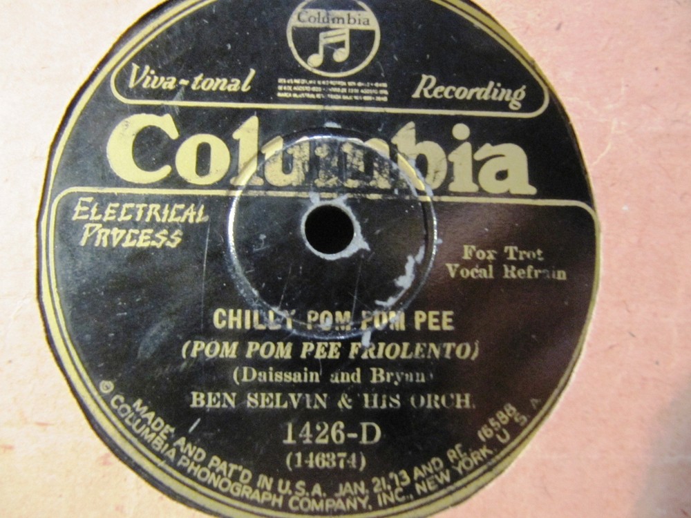 1928 BEN SELVIN Or CHILLY POM POM PEE/ Just a Night for Meditation COLUMBIA 1426