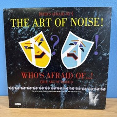 ART OF NOISE Who’s Afraid Of The Art Of Noise ISLAND LP VG+/VG 1984