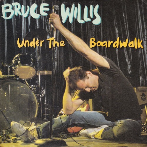 Bruce Willis – Under The Boardwalk – 7″ Vinyl – 1987 – ZB41349 – ACWH – EX/VG