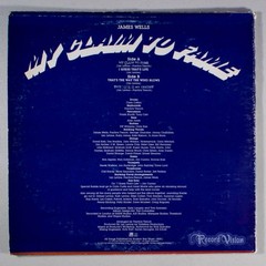 James Wells – My Claim to Fame (1978) Vinyl LP •PLAY-GRADED• Dance