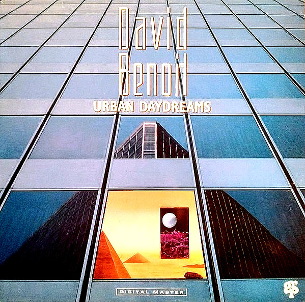 DAVID BENOIT “URBAN DAYDREAMS” PREMIUM QUALITY USED LP (NM/EX)