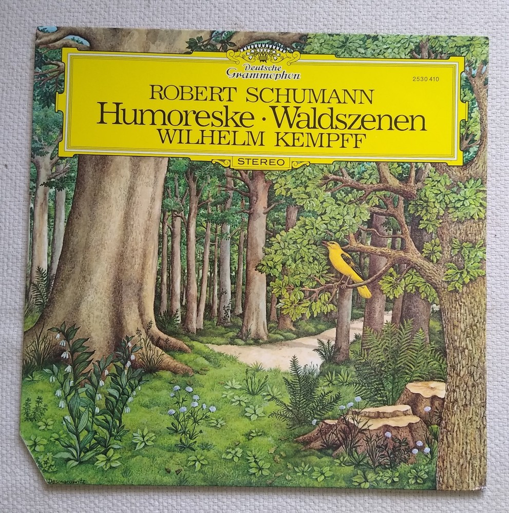 Robert Schumann Humoreske – Waldszenen Wilhelm Kempff Deutsche Grammophon 2530 4
