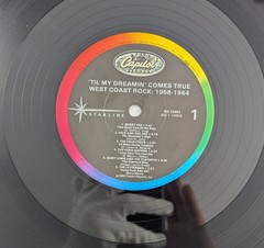 ‘Til My Dreamin’ Comes True West Coast Rock 1958-1964 LP SQ-12453