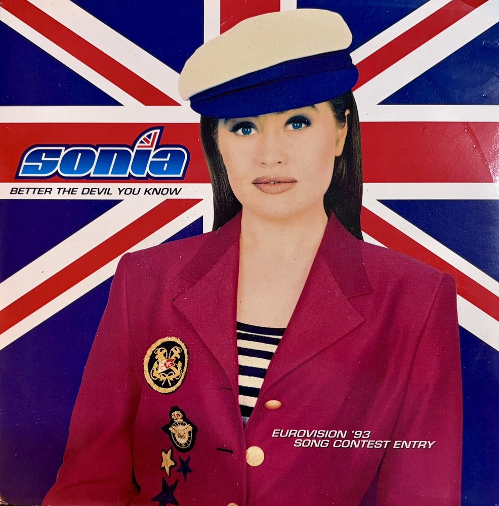 Eurovision UNITED KINGDOM 1993 SONIA Better The Devil You Know – 7” single