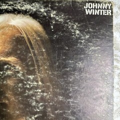 Johnny Winter Self Titled Columbia 2 Eye’s CS 9826 Stereo 360 Sound VG ++ 1969