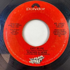 Vintage Polydor Records 45 RPM Vinyl Single Peaches & Herb Easy As Pie/Reunited