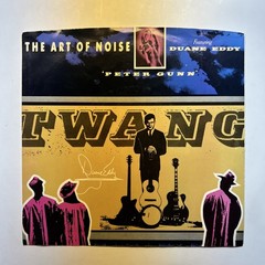 The Art Of Noise Featuring Duane Eddy Peter Gunn 45 rpm 7″ Vinyl EX/VG