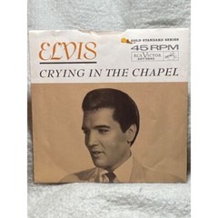 Vintag eVINYL 45 RPM ELVIS PRESLEY CRYING IN THE CHAPEL Single Collectible