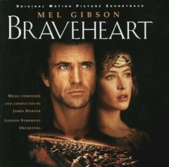 Braveheart (Original Motion Picture Soundtrack) by Braveheart / O.S.T. …